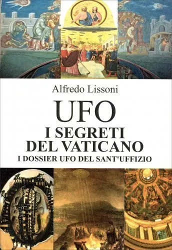 UFO I SEGRETI DEL VATICANO