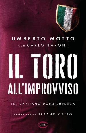 TORO ALL'IMPROVVISO. IO CAPITANO DOPO SU