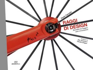 RAGGI DI DESIGN. BICICLETTE TRA INGEGNO