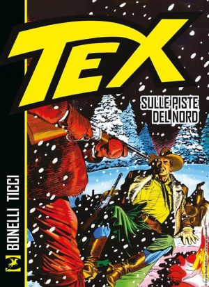 TEX. SULLE PISTE DEL NORD