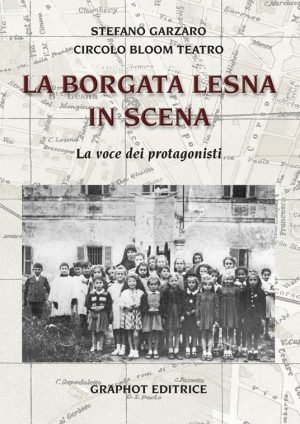 BORGATA LESNA IN SCENA,LA