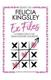 EX FILES. IL DIARIO DELLE TUE DISAVVENTU