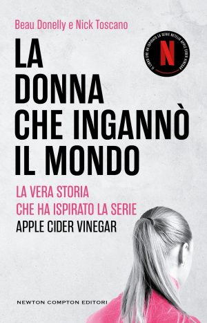 DONNA CHE INGANNÒ IL MONDO (LA)