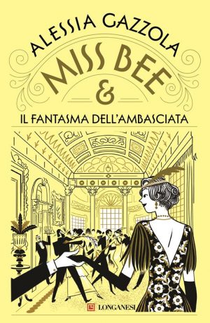 MISS BEE E IL FANTASMA DELL'AMBASCIATA