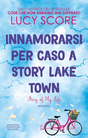 INNAMORARSI PER CASO A STORY LAKE TOWN.