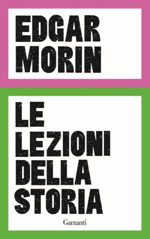 LEZIONI DELLA STORIA (LE)