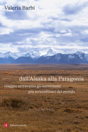 DALL'ALASKA ALLA PATAGONIA. VIAGGIO ATTR