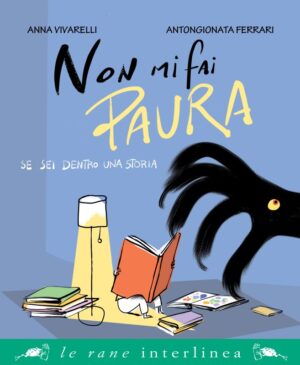 NON MI FAI PAURA SE SEI DENTRO UNA STORI
