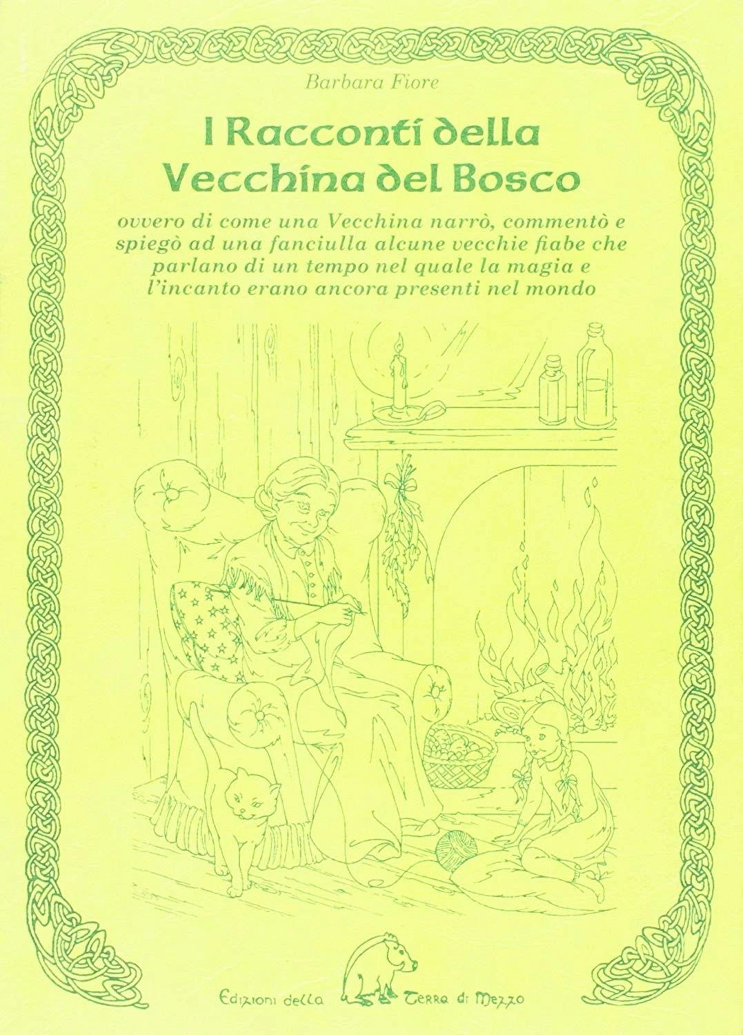 RACCONTI DELLA VECCHINA DEL BOSCO OVVERO
