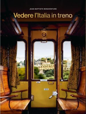 VEDERE L'ITALIA IN TRENO